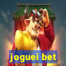 joguei bet